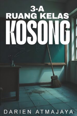 3A Ruang Kelas Kosong