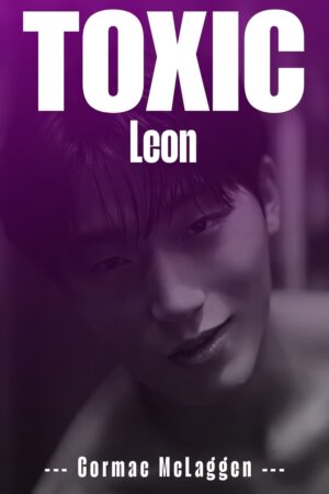TOXIC: Leon