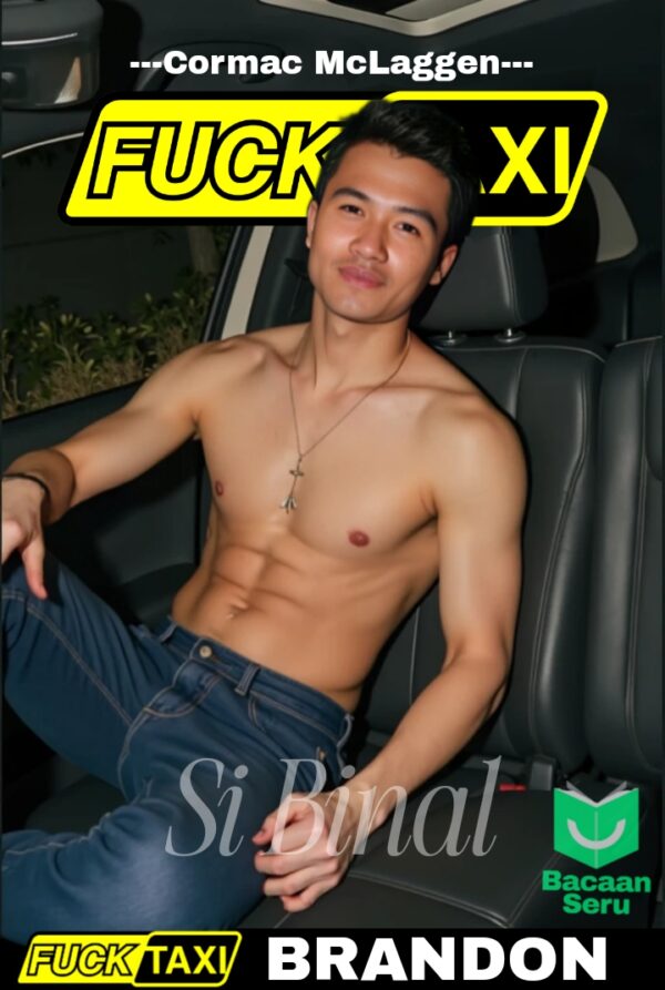 F**K TAXI: Brandon Si Boti Binal