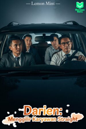 (Story Only) DARIEN: Menggilir Karyawan Straight