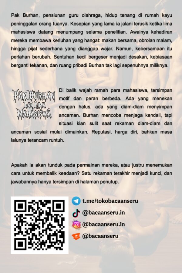 (Story Only) Pak Burhan dan Lima Mahasiswa - Gambar 2